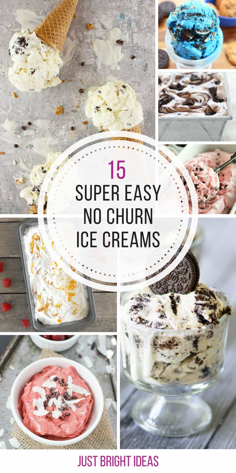 15 Super Easy No Churn Ice Cream Recipes You Need to Cool Down Just