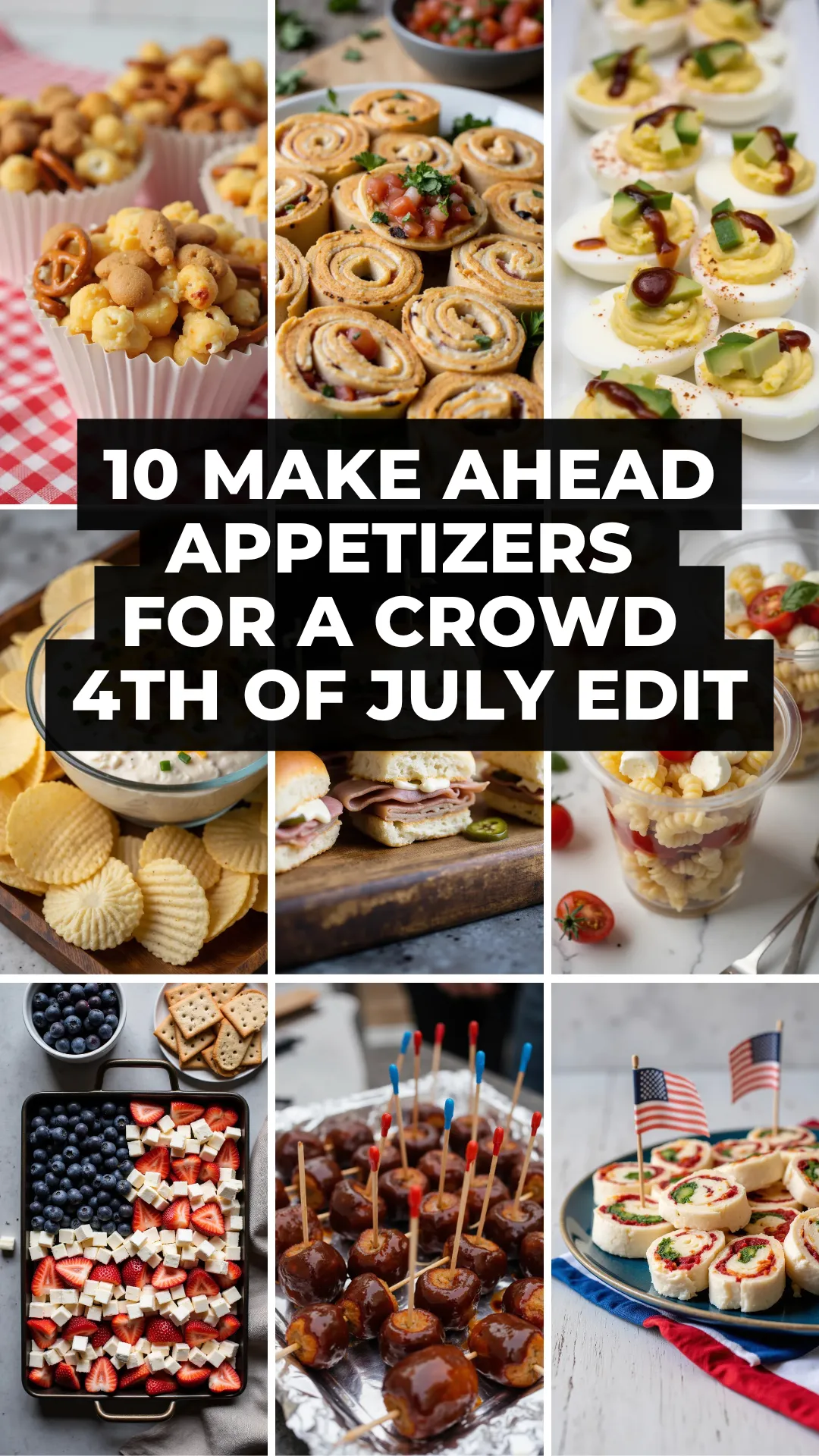 From dips to sliders, these make-ahead appetizer ideas are crowd-friendly and totally party-ready for summer celebrations.