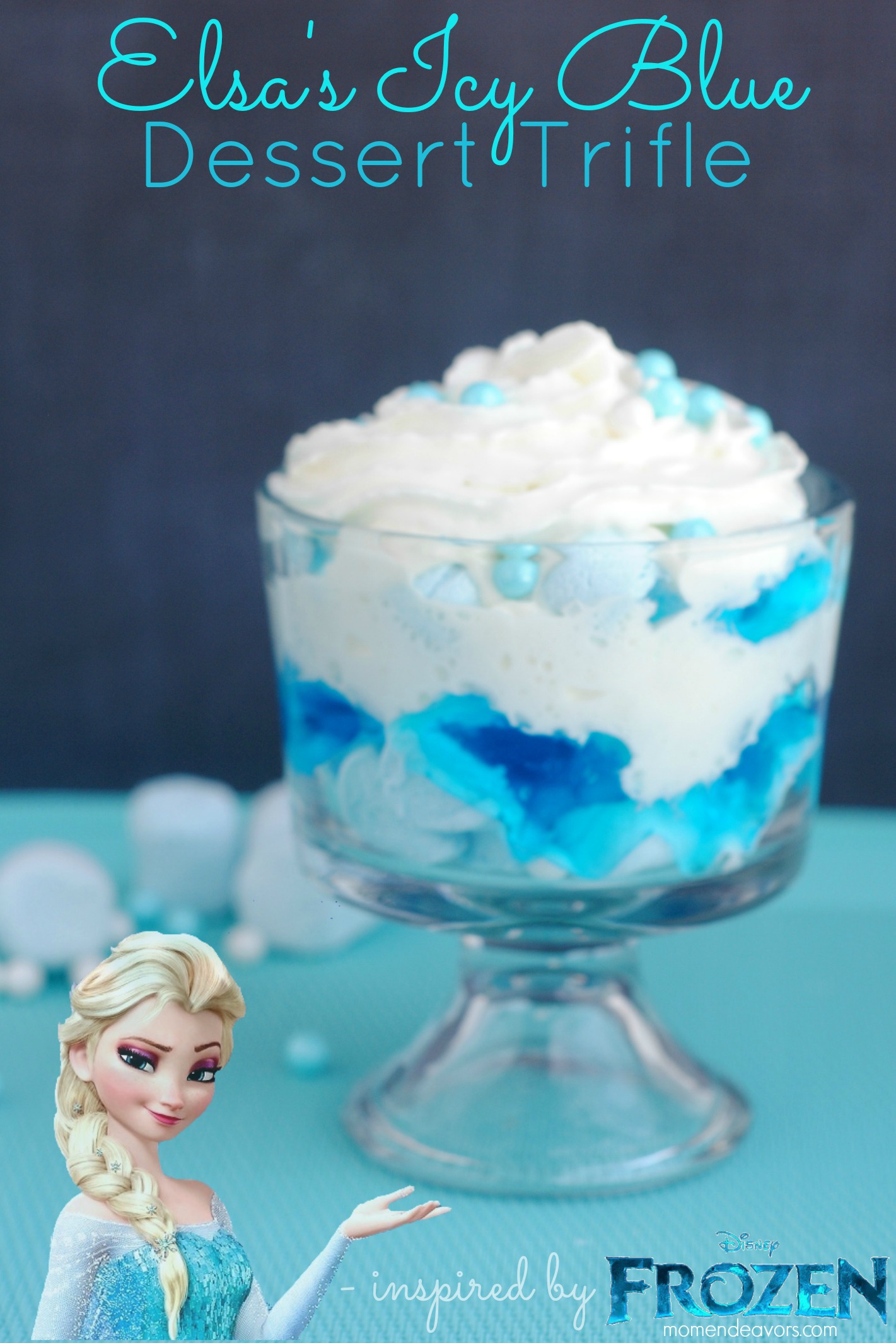 Disney FROZEN Fun Food: Elsa’s Icy Blue Dessert Trifle