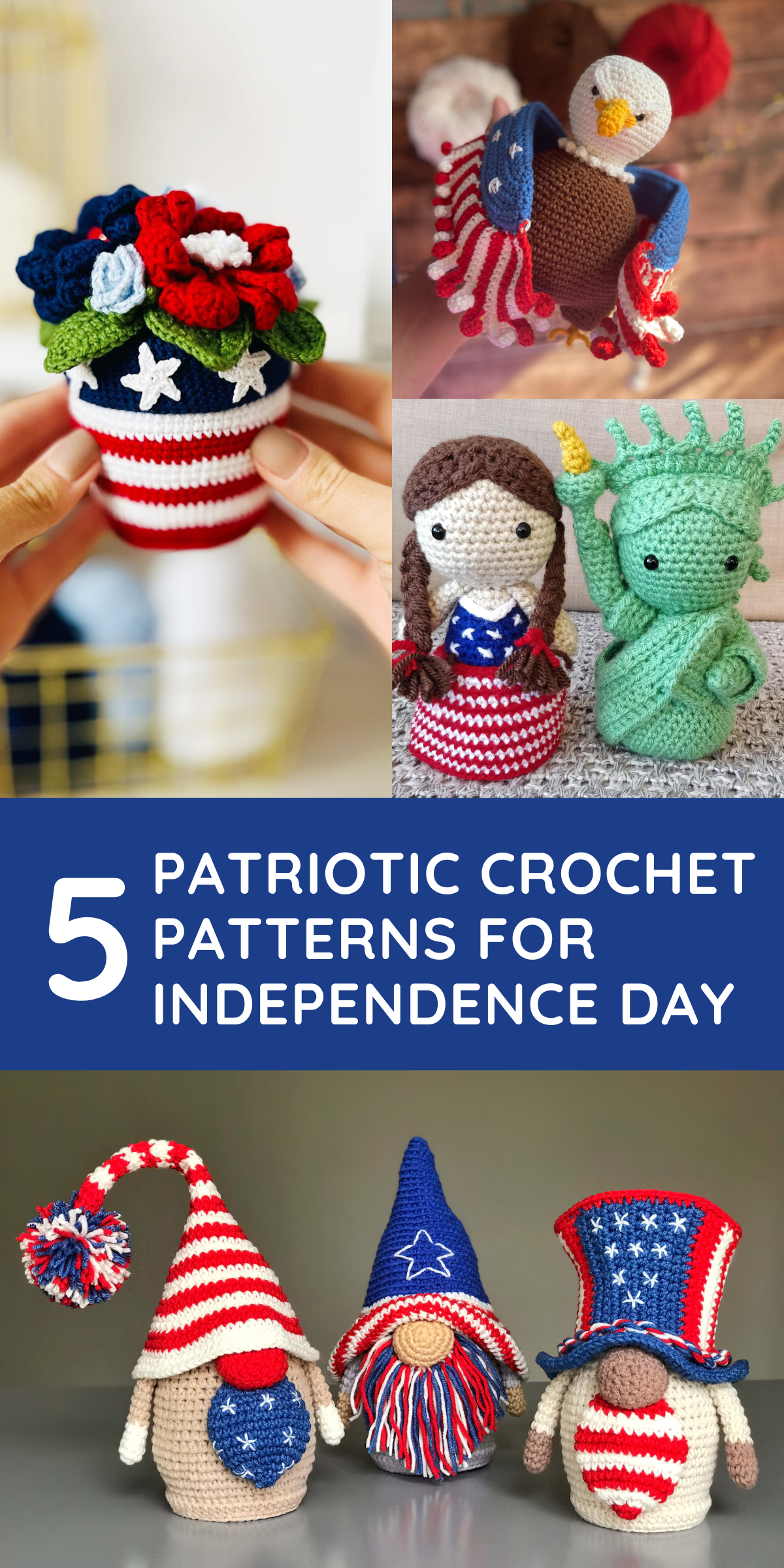 Get ready for Independence Day with these 5 festive crochet patterns! 🎆🧶 From cuddly toys to charming decor, we've got everything you need to celebrate in style. 🇺🇸✨