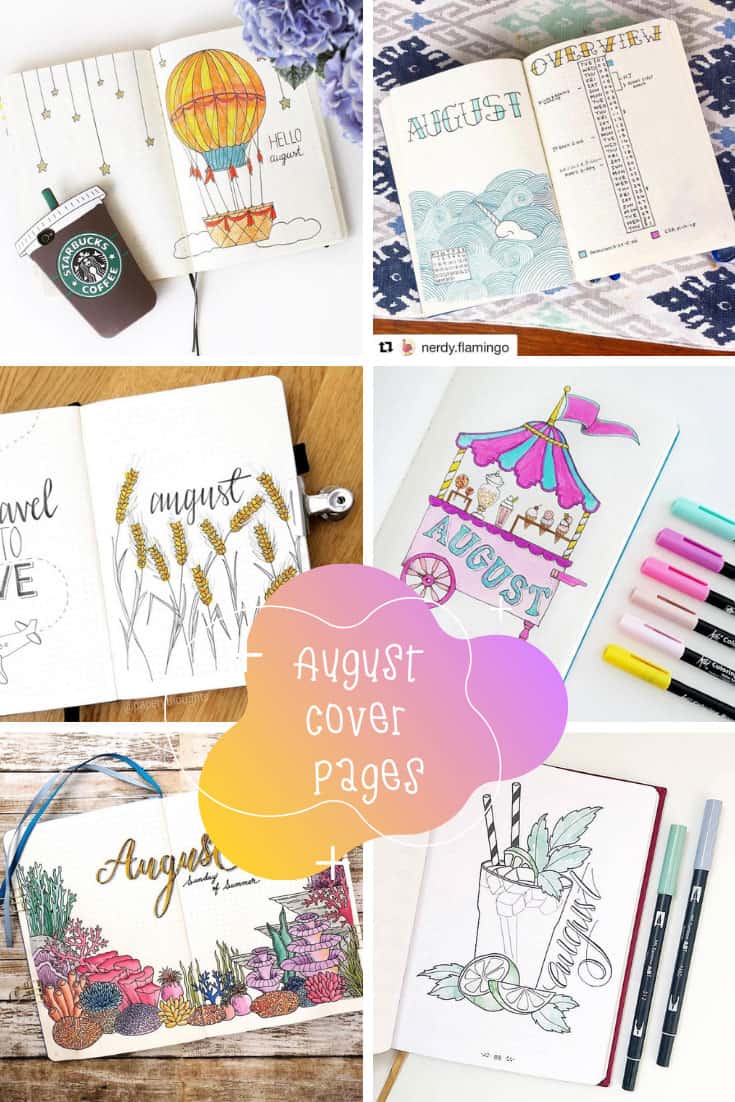 If you're stuck for August cover page ideas for your bullet journal you are going to be totally inspired by this collection!