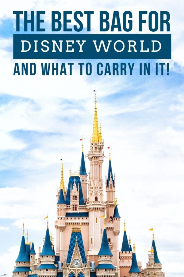 Best Bag for Disney World - and what you should carry in it!