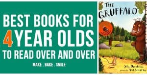 Best Books for Four Year Olds to Read Over and Over!