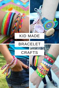 These bracelet crafts for kids are lots of fun to make and don't need too many supplies. Perfect activities for rainy days and sleepovers!