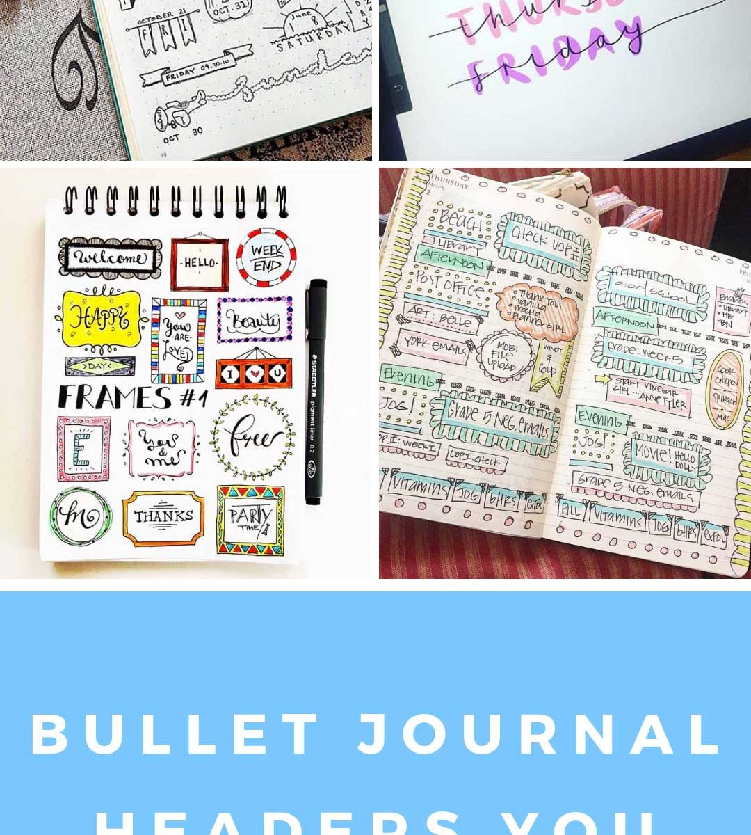 25 Bullet Journal Headers You Need to Try ASAP to Liven Up Your BUJO!