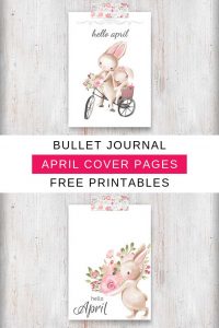 These bullet journal free printables are fabulous! Love the bunny theme for the April cover page!