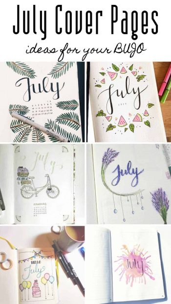 20 July Bullet Journal Ideas You'll Be Excited to Try Out