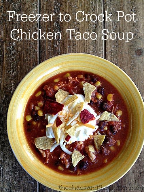 From Freezer to Crock Pot Chicken Taco Soup