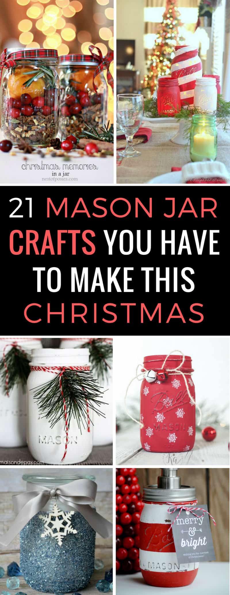 21 Festively Fun Christmas Mason Jar Crafts for the Holidays! | Just ...