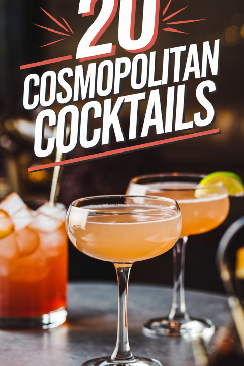 Mix Up 20 Cosmopolitan Drink Cocktails for Your Next Girl's Night ?? From classic recipes to bold new flavors, these Cosmopolitan drinks are guaranteed to impress your guests! ?? #GirlsNightDrinks #PartyVibes #Mixology