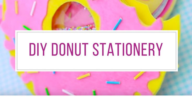 Loving these DIY donut notebooks and pencil cases! Thanks for sharing!