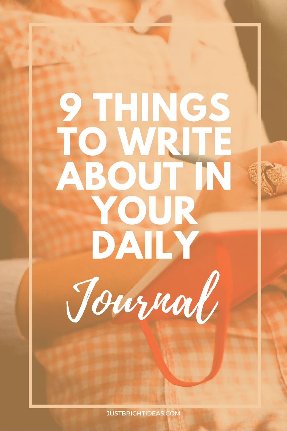 Never underestimate the power of keeping a daily journal - and if you need some ideas on what to write about we've got 9 things you might not of thought of!