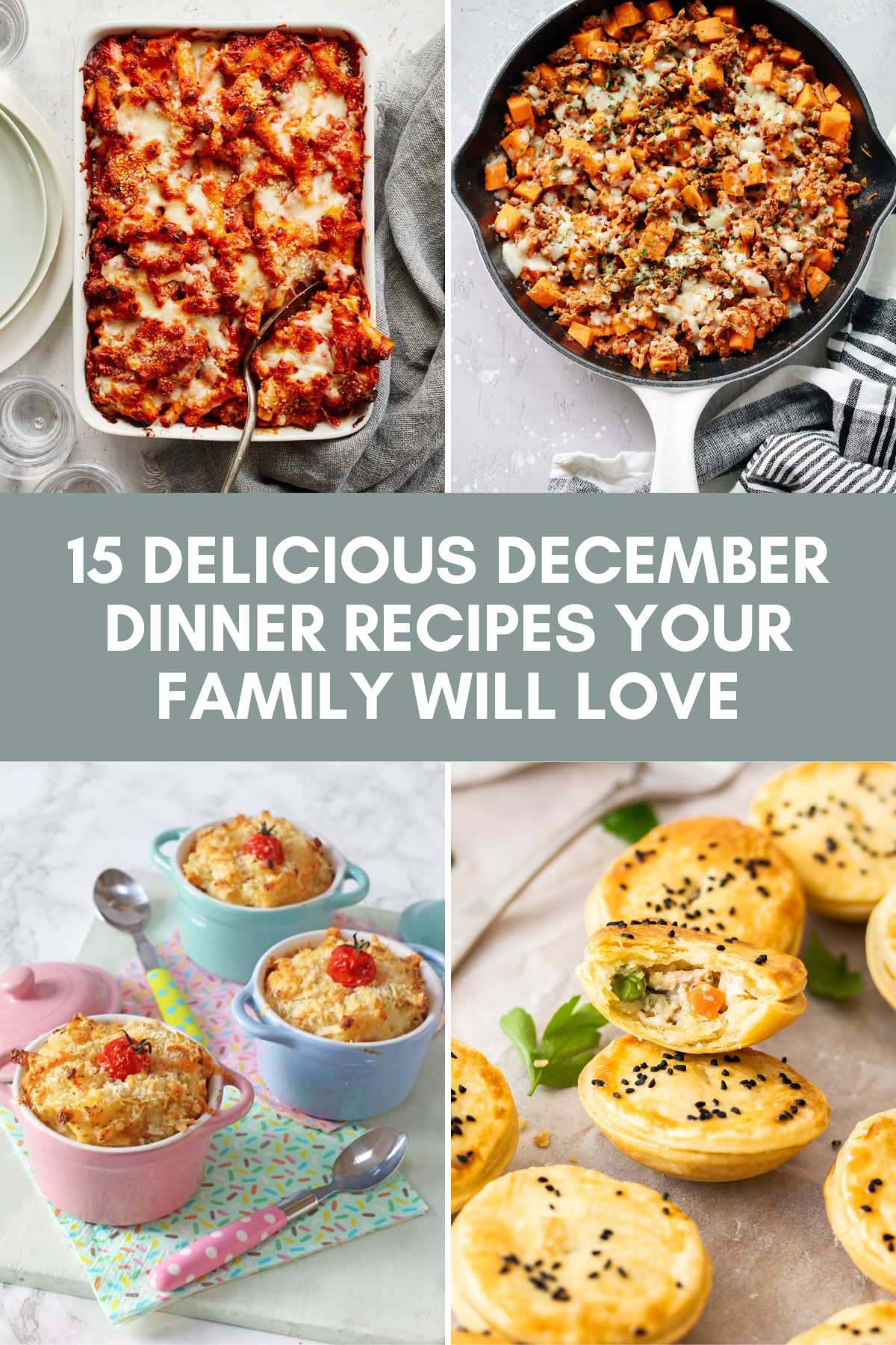 🍽️ Cozy up with 15 December Dinner Recipes perfect for chilly nights! These comforting ideas make family meals easy. ❄️✨ #DinnerRecipesForFamilyWinter #ComfortFood