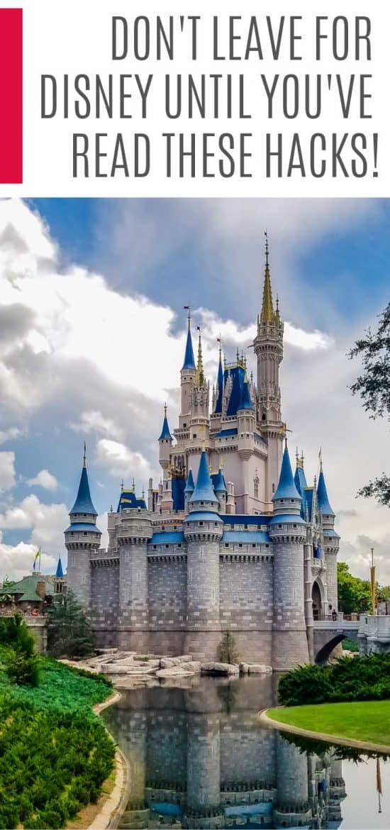 50 Genius Disney World Hacks that Will Save You Time and Money