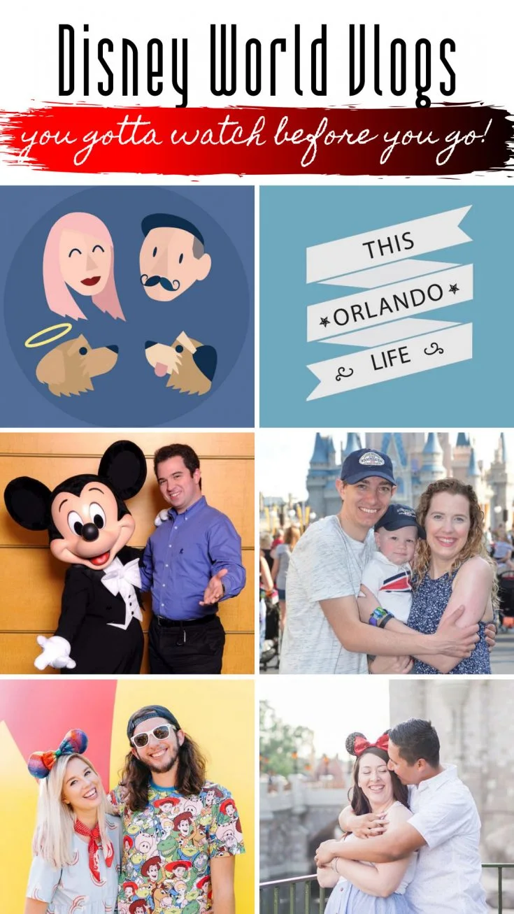 Must Watch Walt Disney World Vloggers on YouTube