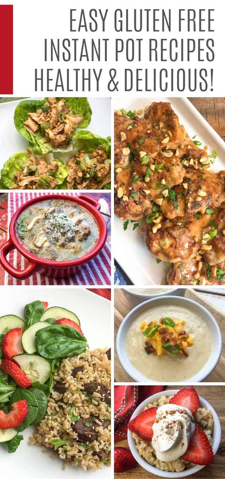 These easy gluten free instant pot recipes are healthy and delicious and thanks to your pressure cooker don't take too much effort!