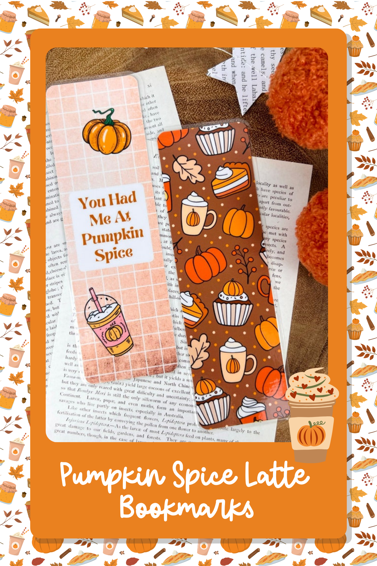 Pumpkin Spice Latte BookmarksFor the book lover with a PSL obsession, these adorable bookmarks are here to keep your fall reads company. You had me at pumpkin spice, indeed!