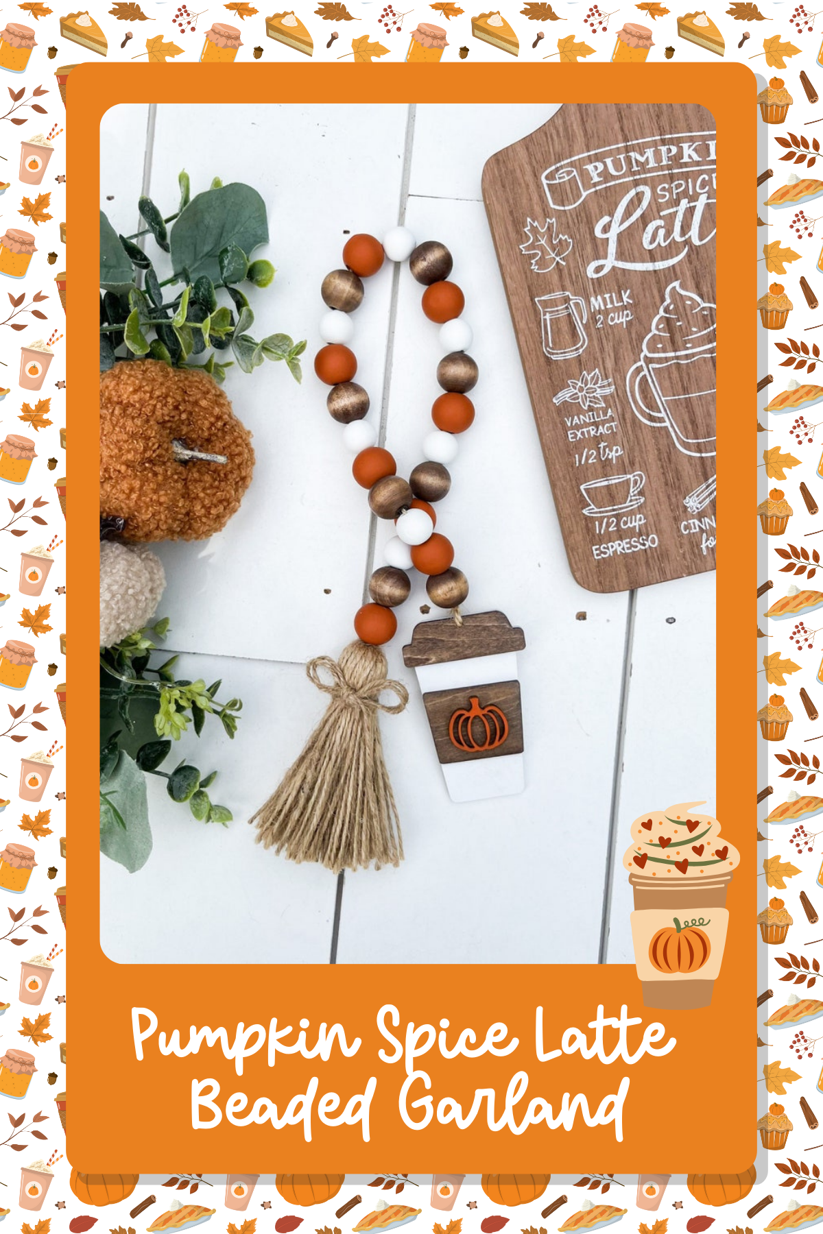 Pumpkin Spice Latte Beaded GarlandThis rustic beaded garland with a PSL charm brings the perfect pop of fall décor to your home. Hang it on your mantle or wrap it around a fall display for instant pumpkin spice magic!