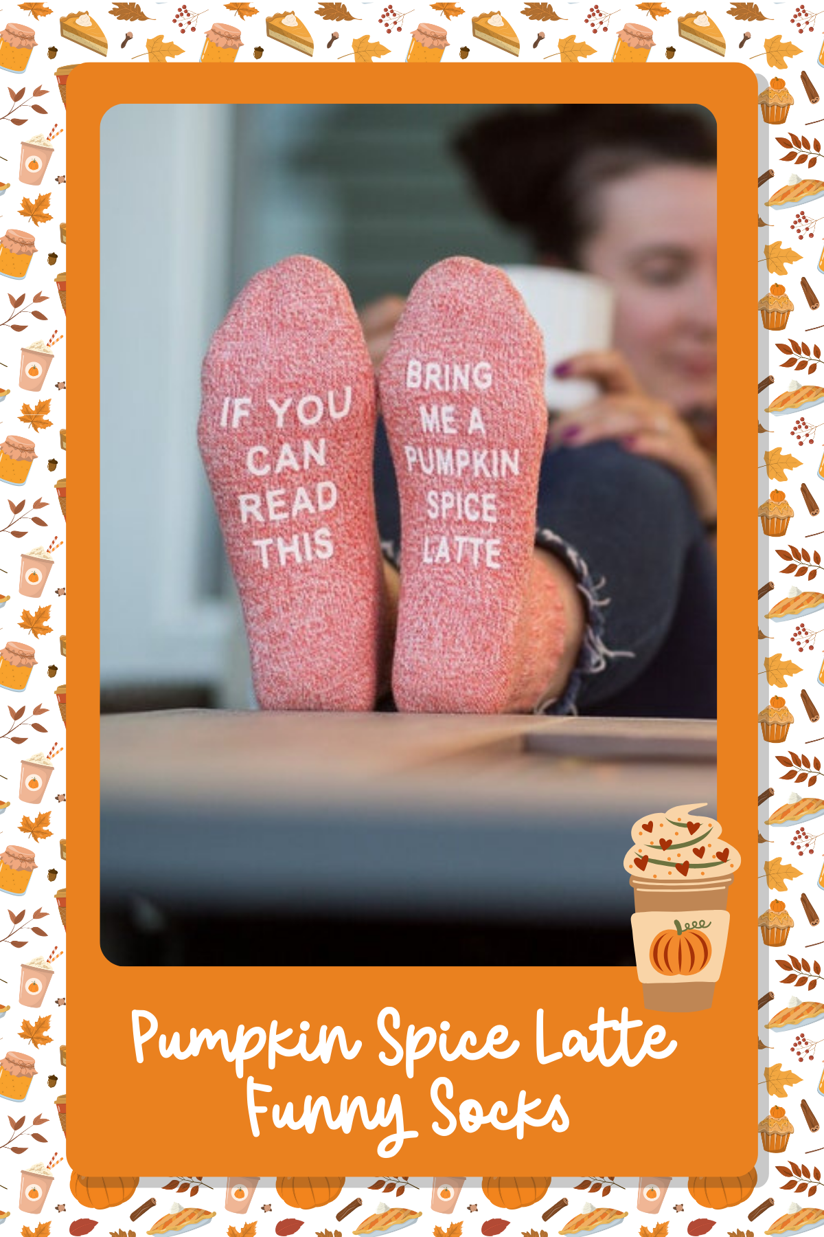 Put your feet up and let these cozy socks do the talking: "If you can read this, bring me a Pumpkin Spice Latte!" A must-have for every fall lover lounging with a warm drink in hand.