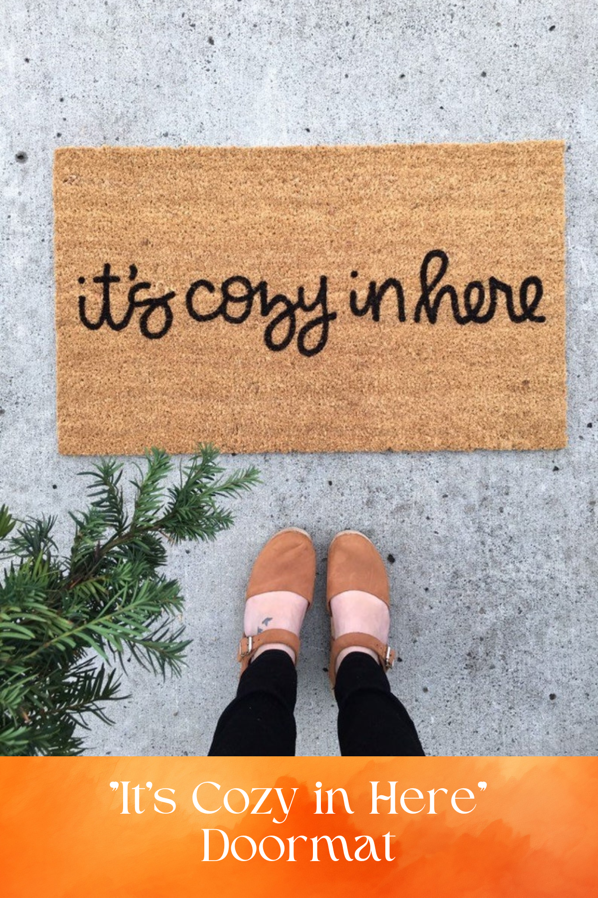 "It's Cozy in Here" Doormat: Welcome guests to your fall-inspired haven with this charming doormat. It's the perfect way to set a cozy tone from the moment they step inside!