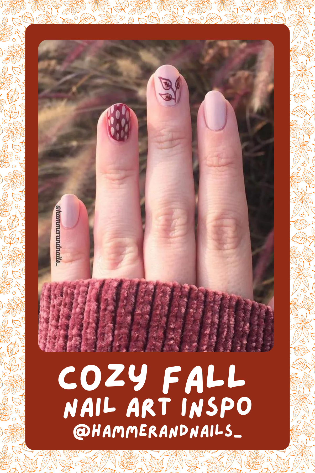 @hammerandnails_Subtle and sweet! Soft pinks and muted maroons make these delicate fall designs feel as cozy as a crisp autumn day.