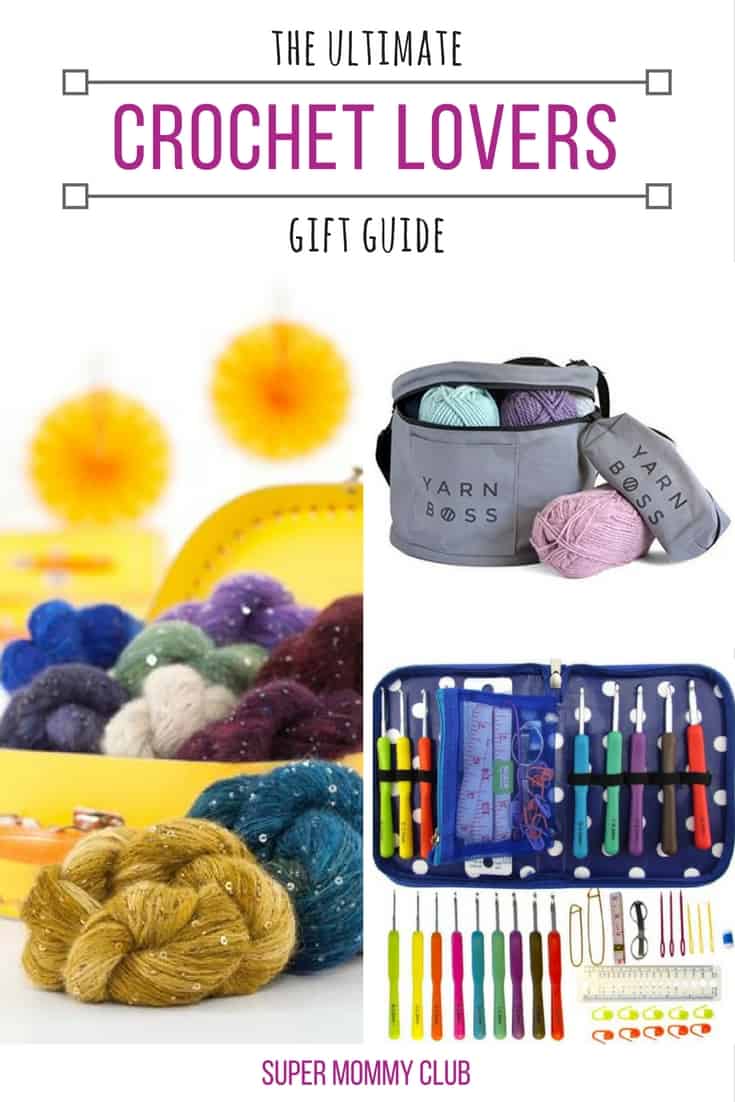 The Ultimate Crochet Lovers Gift Guide