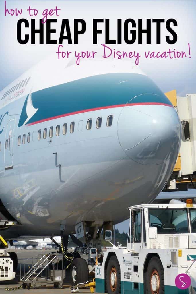 5 Secrets to saving money on airfare - or how to find ridiculously cheap flights so you can take your kids to Disney World!