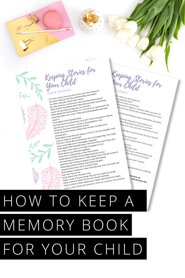 Find out how easy it is to keep a memory book for your child to tell their story - and get your free writing prompts to get started