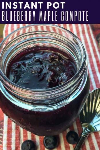 This Instant Pot Blueberry Maple Compote is Low on Sugar