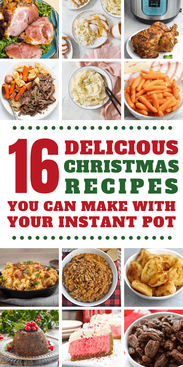 Who knew there were so many delicious Christmas recipes you could make in your Instant Pot!