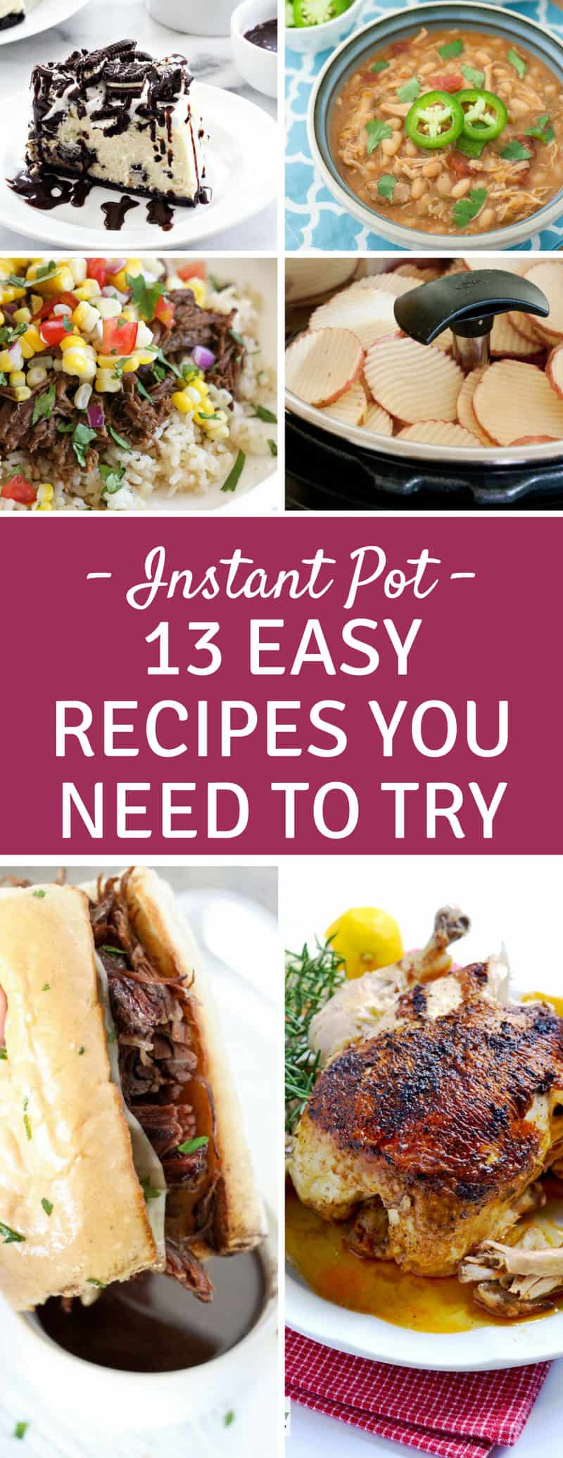 13 Easy Instant Pot Recipes You Need to Feed Your Family!