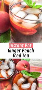 This Instant Pot Ginger-Peach Iced Tea
is the perfect way to beat the heat this summer.