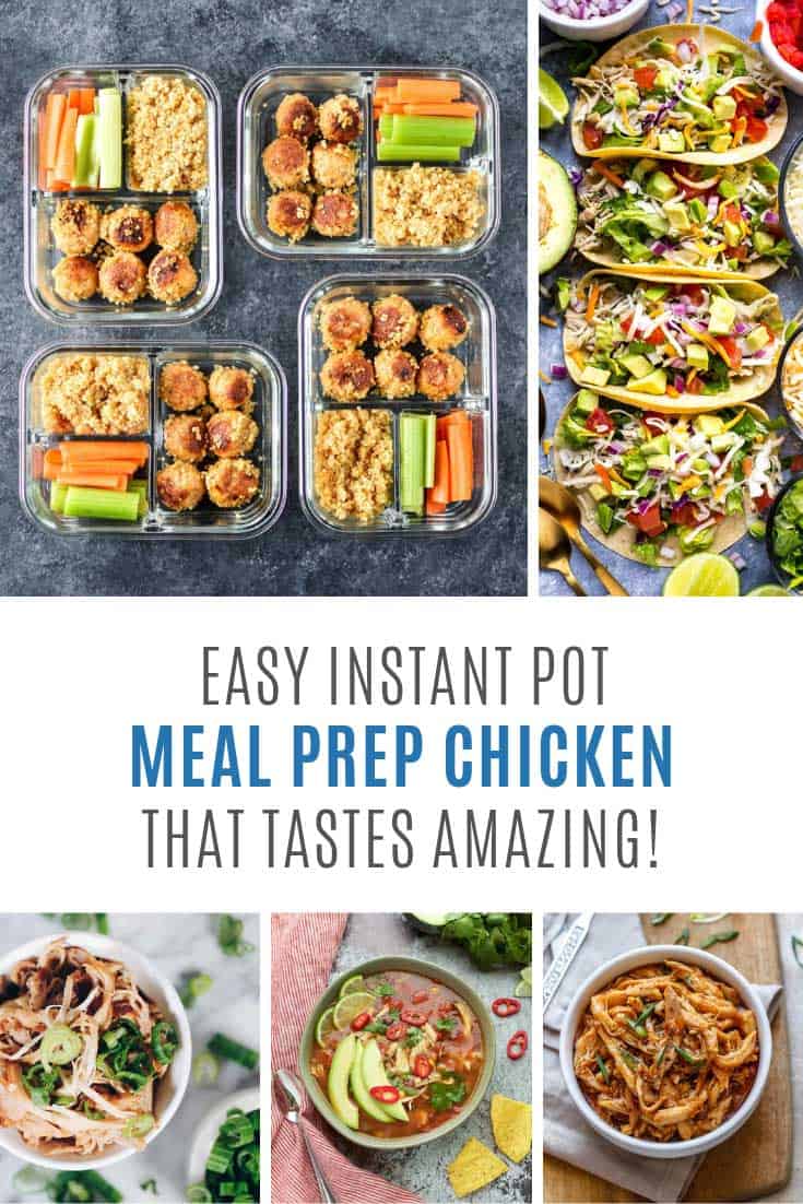 These Instant Pot meal prep chicken recipes taste amazing!