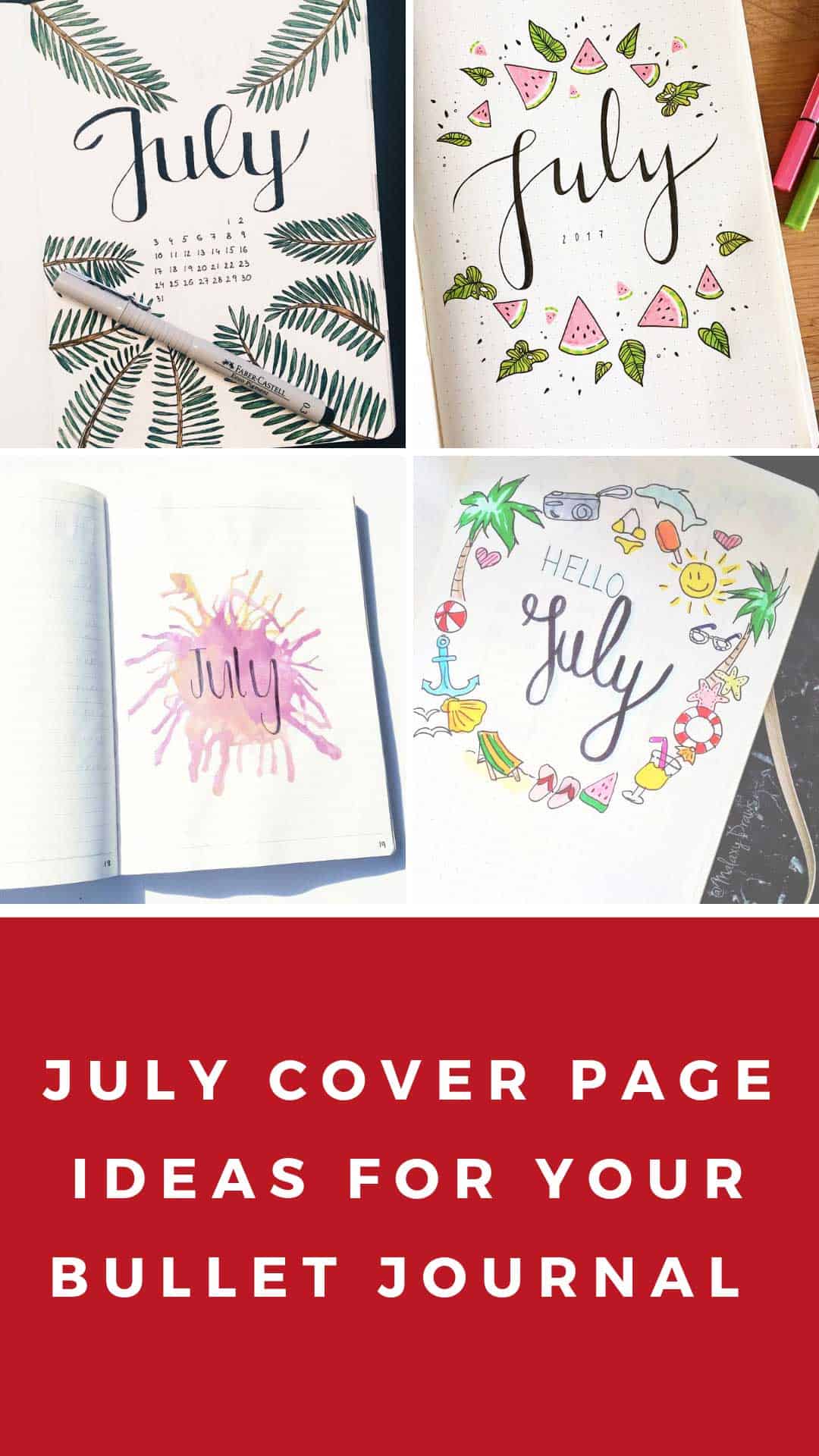 20 July Bullet Journal Ideas You ll Be Excited To Try Out