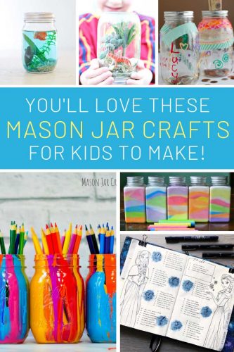 10 Mason Jar Craft Ideas for Kids to have Fun with this Weekend