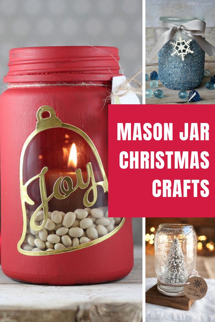 Christmas Mason Jar Crafts DIY your Holiday decor this year!
