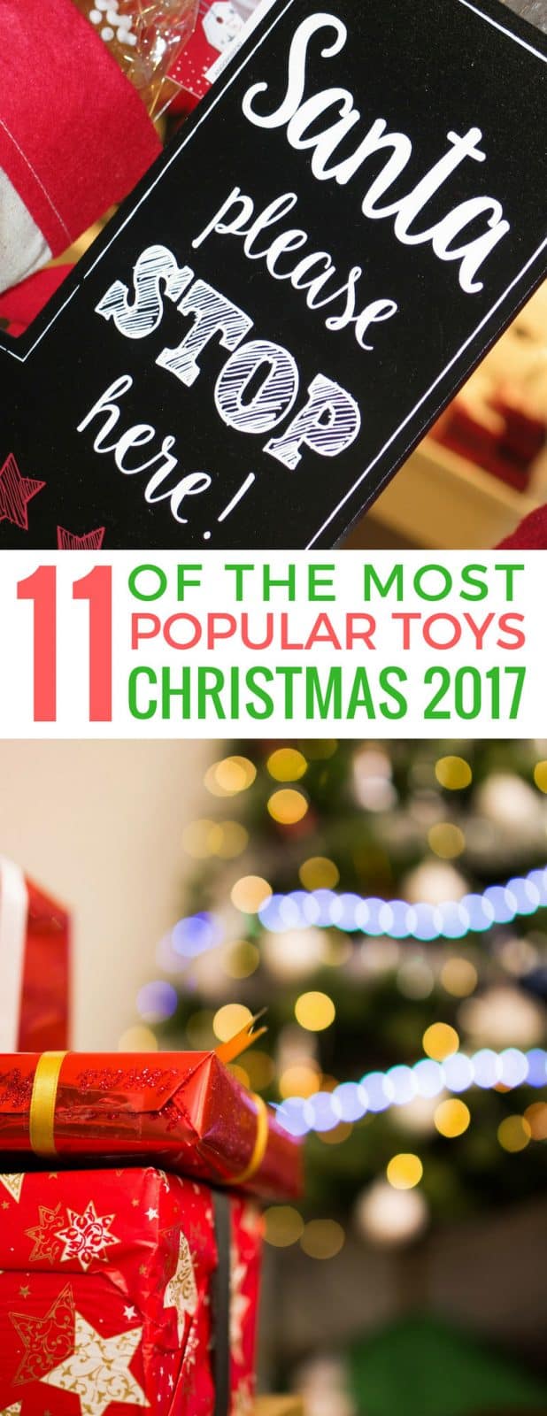 11 Most Popular Toys for Christmas 2017