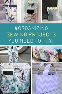 15 Awesome Sewing Projects for the Home to Make You an Organization Genius!