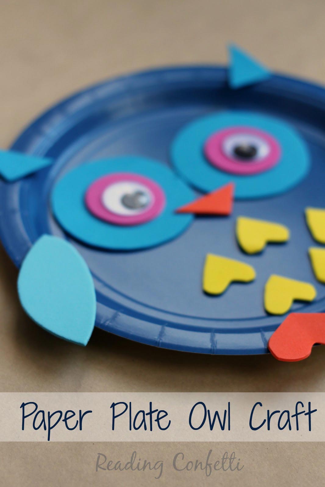 http://www.readingconfetti.com/2015/03/paper-plate-owl-craft.html