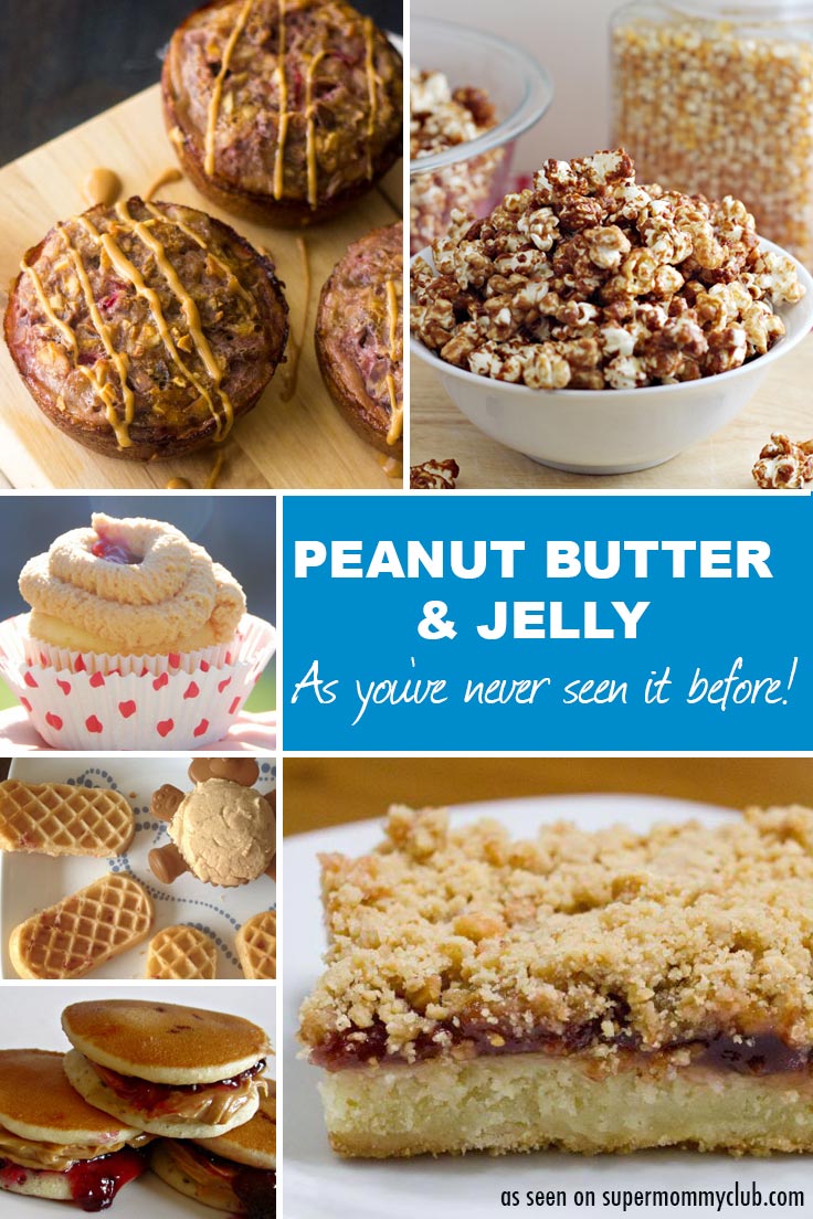 Easy Peanut Butter & Jelly Recipes for Kids