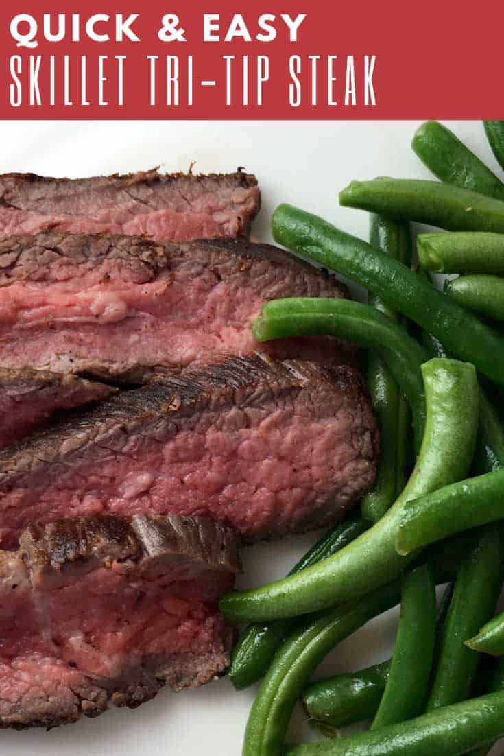 This Quick and Easy Skillet Tri-Tip Steak is the Perfect Midweek Meal