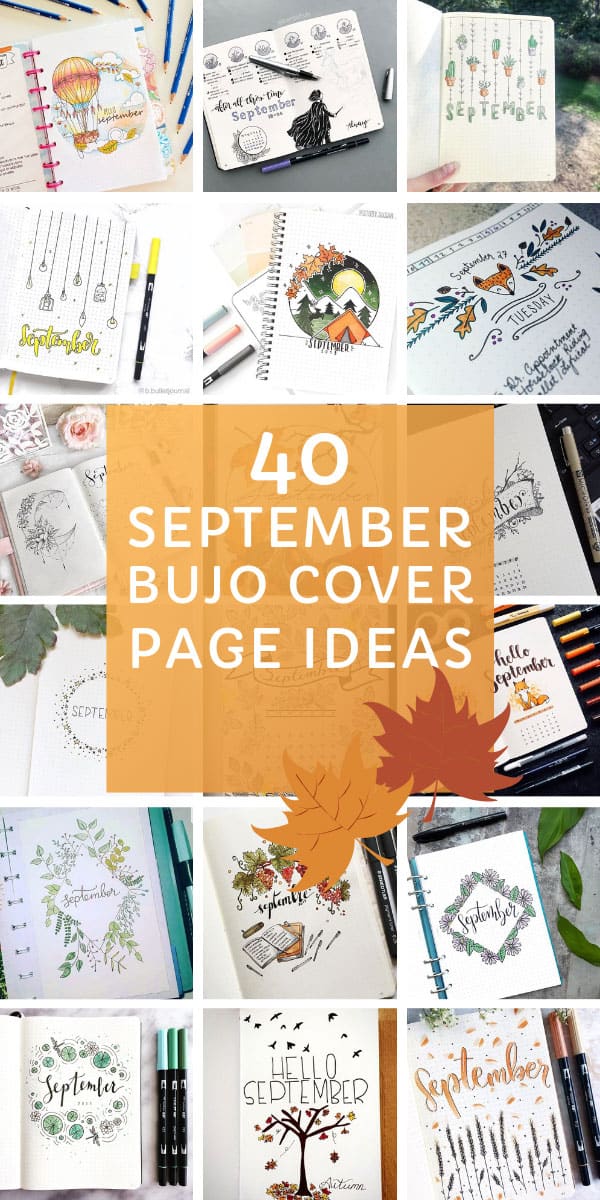 So many great September cover page ideas and themes for your BUJO! #bulletjournal