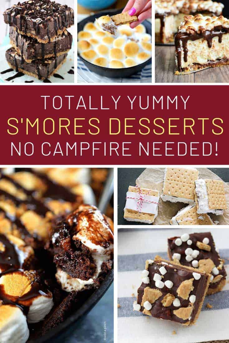 Oh my so many S'mores desserts - that cheesecake is to die for!