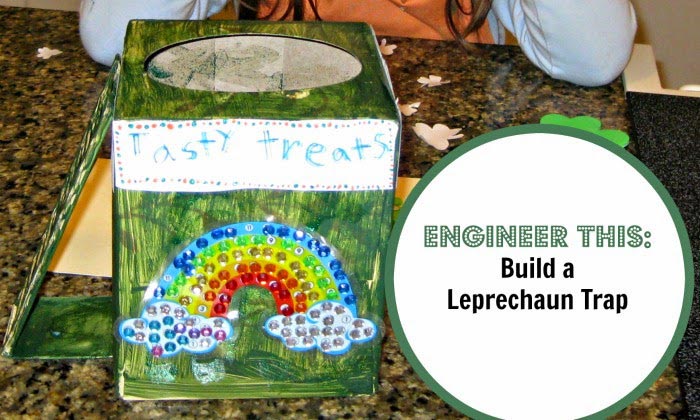 Engineer This: Building a Leprechaun TrapPlanet Smarty Pants