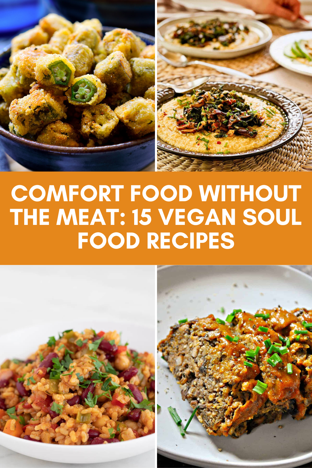 🥗 Soul food made plant-based! Try these 15 Black Vegan Soul Food Recipes that are comforting, flavorful, and so satisfying. 🌟🍴 #SoulFoodRecipes #VeganSouthern