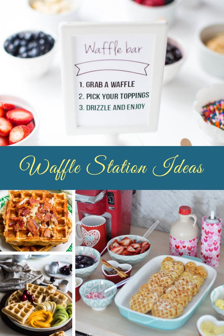 Waffle Station Ideas {For birthday brunches, baby showers and sleepovers!}