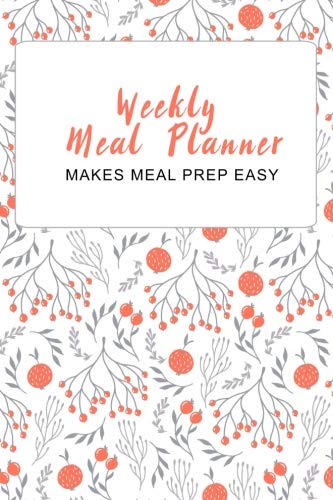 Weekly Meal Planner Makes Meal Prep Easy