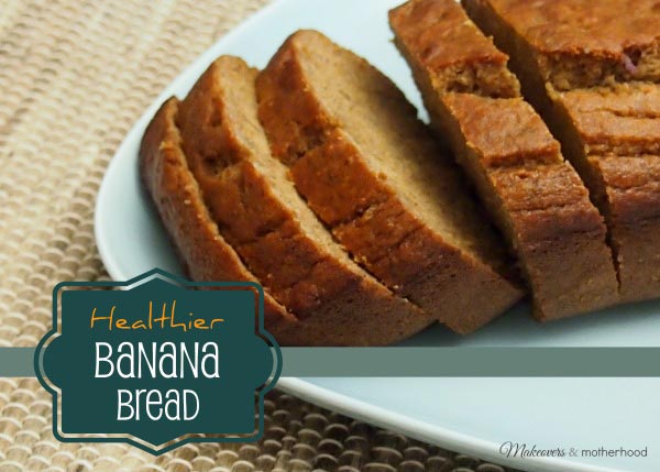 Healthier Banana Bread