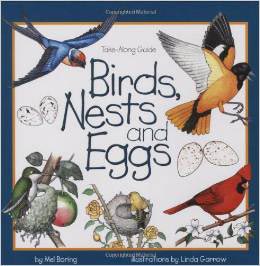 Birds, Nests & Eggs (Take Along Guides) by Mel Boring