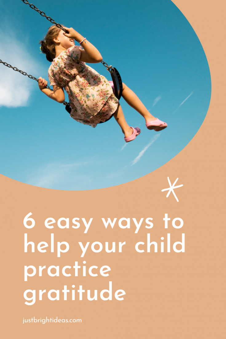 6 Easy Activities to Teach Gratitude to Your Children